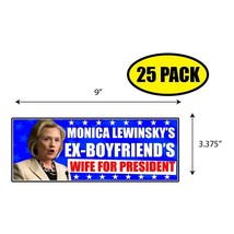 25 Pack 3.37&quot;x9&quot; Wife For President Sticker Decal Humor Funny Gift Vote BS0399 - £18.63 GBP