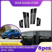 8pcs Car Window Trim Cover for  HR-VHRV VezelRU 2016~2022 Parts B C Column Pilla - £45.82 GBP