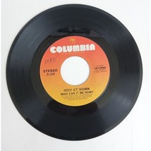 MEN AT WORK Anyone For Tennis/Who Can It Be Now? 7&quot; 45 - $3.96
