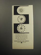 1957 Howard Miller Clocks by George Nelson Ad - A new face to the world - £14.69 GBP