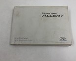 2016 Hyundai Accent Owners Manual Handbook OEM D03B33027 - $31.49
