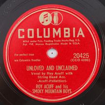 Roy Acuff - Unloved And Unclaimed / I Had A Dream - 1948 10&quot; 78 rpm Record 20425 - £18.17 GBP