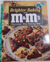 Brighter Baking with M &amp; M&#39;s Chocolate Mini Baking Bits Hardcover 1997 - £6.22 GBP