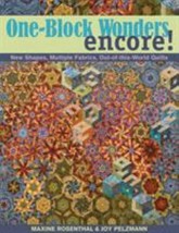 One-Block Wonders Encore!: New Shapes, Multiple Fabrics, Out-of-this-World Quil, - £12.87 GBP