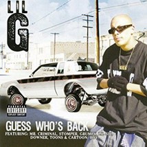 Lil G - Guess Who&#39;s Back U.S. Cd 2006 16 Tracks Mr Criminal Grumpy Lil Sic Toons - £21.70 GBP