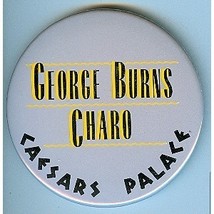 Vintage George Burns &amp; Charo 1988 at Caesars Palace 3&quot; Pinback Button - £6.25 GBP