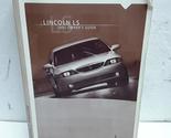 2005 Ford Lincoln LS Owner Manual and Maintenance Schedule [Paperback] F... - $36.58