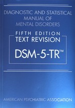 Diagnostic And Statistical Manual Of Mental Disorders Text Revision Dsm 5 Tr 5ED - £49.03 GBP