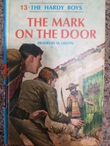 The Mark on the Door; Hardy Boys #13 - Franklin W Dixon, Hardcover - £3.51 GBP