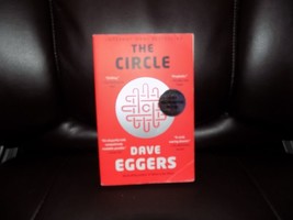 The Circle by Dave Eggers (2014, Paperback) - £11.90 GBP