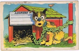 Postcard Comic Doghouse I&#39;m Going To Hang Around For A Spell - $3.43