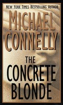 The Concrete Blonde (Harry Bosch) Connelly, Michael - £1.61 GBP