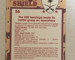 Vintage Operation Desert Shield Trading Cards 1991 #56 USS Saratoga - £1.54 GBP