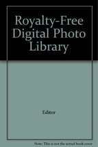 Royalty-Free Digital Photo Library [Paperback] Editor - $47.97