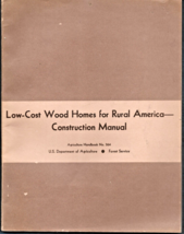 Low-Cost Wood Homes for Rural America-Construction Manual PB 1969-112  pages - £20.72 GBP
