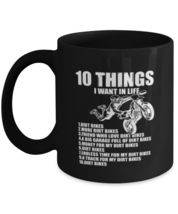 Coffee Mug Funny 10 Things I Want In Life Dirt Bike  - £15.99 GBP