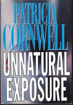 Unnatural Exposure by Patricia Cornwell (Hardback) - £5.47 GBP