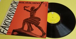 Fáklyavivők 2 - Dalok, Hősök, Emlékek 1900-1918 Vinyl Record LPX 5014-15... - £7.88 GBP