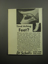 1932 Dr. Scholl&#39;s Foot-Eazer Ad - Tired Aching Feet? - £14.78 GBP
