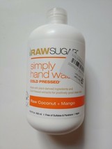 NEW Raw Sugar Simply Hand Wash Raw Coconut + Mango Vegan 16.9 fl oz - £7.78 GBP