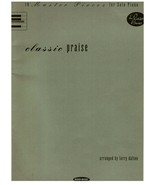 Classic Praise by Larry Dalton 10 master pieces for Solo Piano Music Boo... - £23.66 GBP