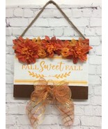 Fall Sweet Fall Sign 11x14 wood Handmade hanging brown orange bow New - £14.31 GBP