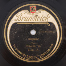 Gondolier Trio &amp; Belvedere Trio – Serenade - 10&quot; 1921 78 rpm Brunswick –... - $24.21