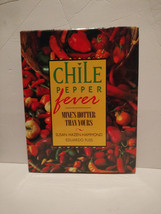 Chile Pepper Fever: Mine&#39;s Hotter Than Yours - Hazen-Hammond, Susan|Fuss... - £13.36 GBP