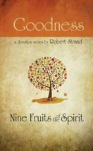 Goodness [Nine Fruits of the Spirit] Robert Strand Brand NEW. Great Bible Study! - £3.39 GBP