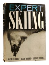 David Bradley, Ralph Miller, Allison Merrill EXPERT SKIING  1st Edition 1st Prin - £39.88 GBP