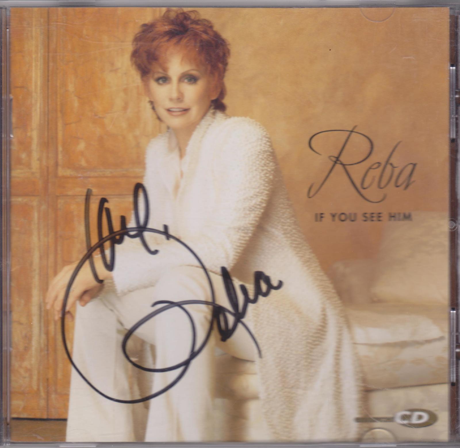 Signed REBA McENTIRE Autographed cd If You See Him The Voice Music