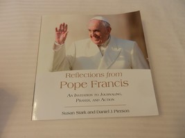 Reflections from Pope Francis : An Invitation to Journaling, Prayer, and Action  - £11.98 GBP