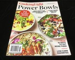 Cooking Light Magazine Power Bowls 73 Nutrient Packed Recipes - $11.00