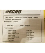 Echo PAS SRM Rapid Loader Curved Shaft Attachment # 99944200615 Operator... - $9.77