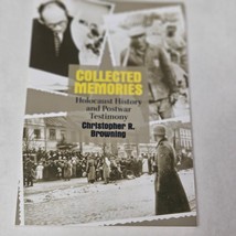 Collected Memories Holocaust History and Post-War Testimony  Browning - £6.81 GBP