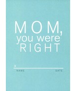 You Were Right Mom - Mother&#39;s Day - Tree Free Greeting Card - 17560 - $25.61 MXN