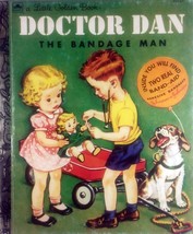 Doctor Dan: The Bandage Man (Little Golden Book) by Helen Gaspard / 1994 HC  - £2.71 GBP