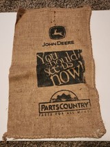 Vintage John Deere Small &quot;You Should See Us Now&quot; Burlap Sack/Bag 18&quot; x 12&quot;  - $14.84