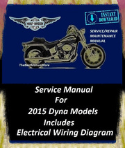 2015 Harley Davidson Dyna Models Workshop Service Repair Maintenance Manual - $22.95