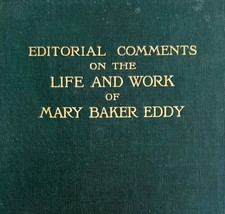 Mary Baker Eddy Editorial Comments 1911 1st Edition HC Christoan Science E62 - £47.01 GBP