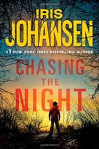 Chasing the Night (Eve Duncan) Johansen, Iris - £1.55 GBP