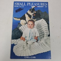 Vintage 1978 Coats &amp; Clark&#39;s Small Pleasures Crochet &amp; Knit Booklet - £13.66 GBP