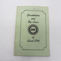 Vintage Uaw Local 1714 Auto Workers Constitution &amp; Bylaws Handbook-
show orig... - $39.52