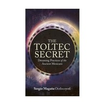 Toltec Secret, The Magaa,Sergio - $17.00