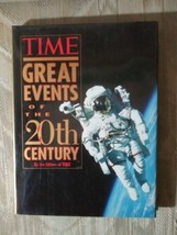 Time Great Events Of The 20th Century Hardcover 1997 W Dust Jacket ISBN... - £10.16 GBP