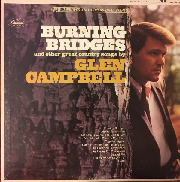 Burning Bridges [Record] Glen Campbell - $12.99