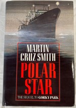 Polar Star by Martin Cruz Smith (1989, Hardcover, Dust Jacket) Book Club Edition - £10.18 GBP