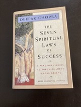 The Seven Spiritual Laws of Success : A Practical Guide to the Fulfillment of... - £3.95 GBP