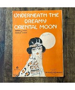 Vintage Sheet Music Underneath the Dreamy Oriental Moon 1919 - $222.50 MXN