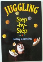 Juggling Step-By-Step Besmehn, Bobby - £4.58 GBP